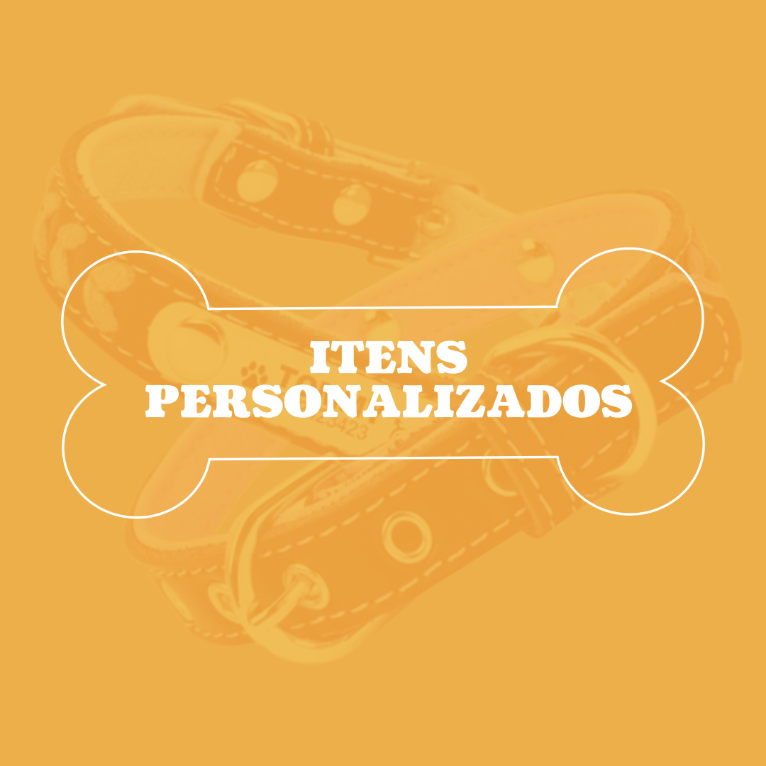 Itens Personalizados - Amor PetShop