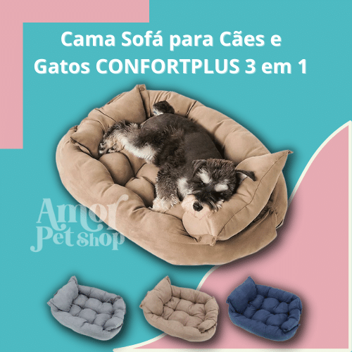 Cama Sofá para Cães e Gatos CONFORTPLUS 3 em 1 - Amor PetShop